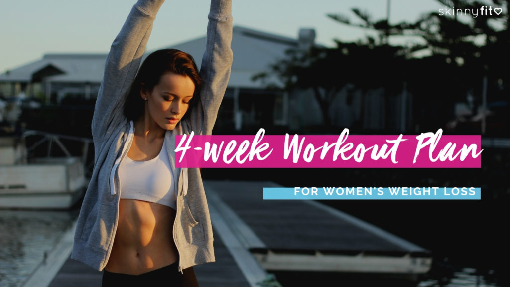 SkinnyFit 28 Day Challenge 4-Week Workout Plan For Women's Weight Loss