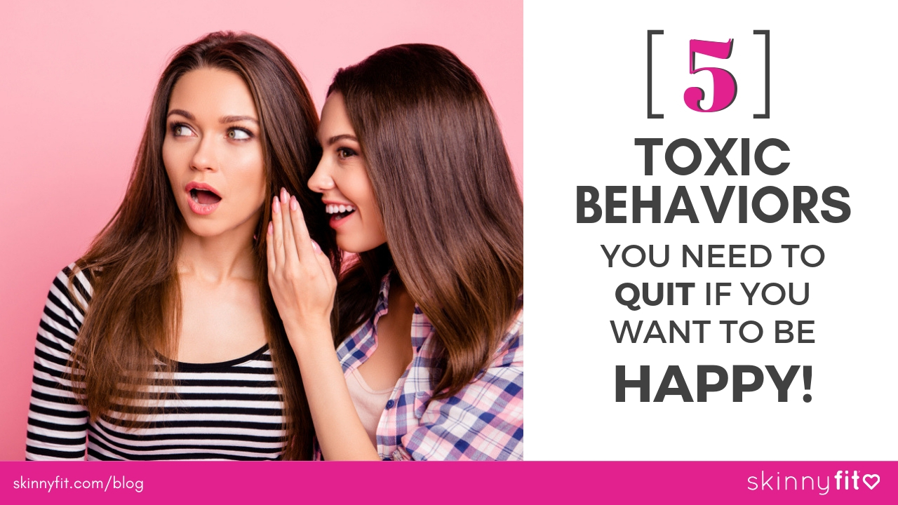 toxic behaviors